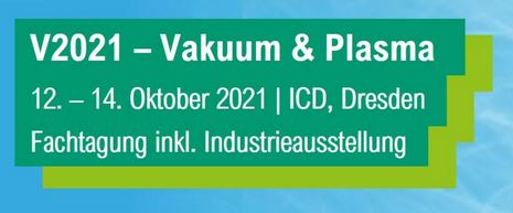 Visit us at the V2021 – Vacuum & Plasma!